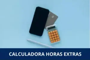 Calculadora de horas extras Bolivia