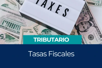 Qué son las tasas fiscales