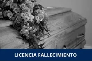 Licencia por luto o fallecimiento de familiar