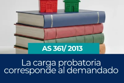 La carga probatoria corresponde al demandado
