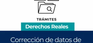 Requisitos correccion de datos de identidad derechos reales bolivia