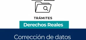 Requisitos correccion de datos tecnicos derechos reales bolivia