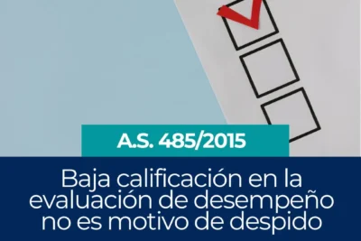 Baja calificación en la evaluación de desempeño, en una dirección para la que no fue contratada, no es un justificativo de despido jurisprudencia bolivia