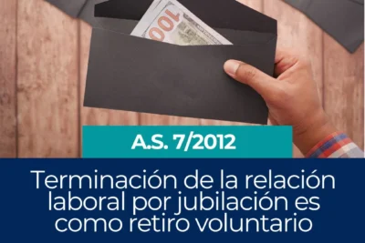 La terminación de la relación laboral por aceptación de la invitación a jubilación, es equiparable a una renuncia voluntaria jurisprudencia bolivia