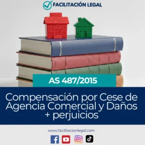 Compensación por Cese de Agencia Comercial y Daños + perjuicios