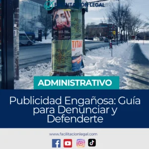 Publicidad Engañosa: Guía para Denunciar y Defenderte